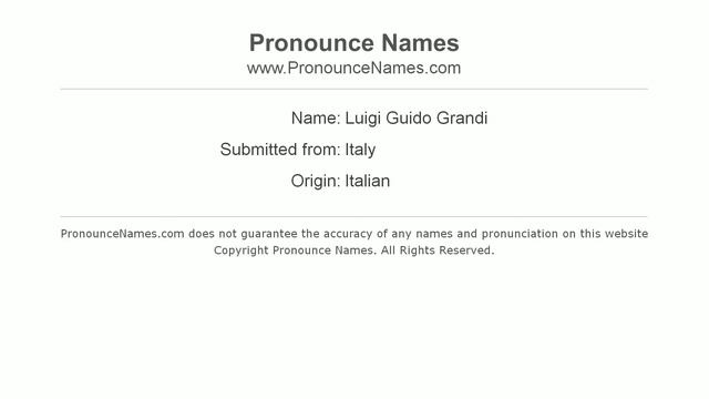 How to pronounce Luigi Guido Grandi (Italian/Italy) - PronounceNames.com смотреть онлайн