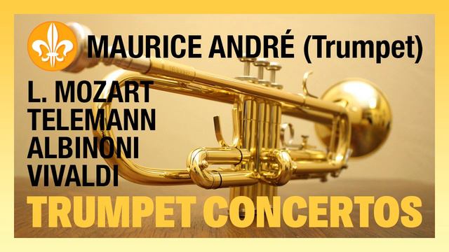 Maurice André – Trumpet Concertos