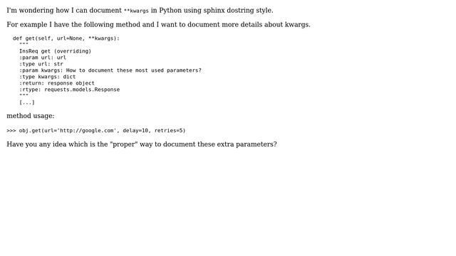 Software Engineering: How to document kwargs in Sphinx style? смотреть онлайн