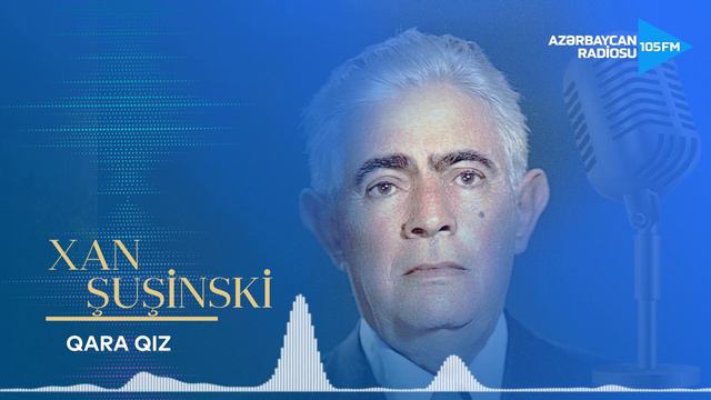 Xan Şuşinski - Qara Qız
