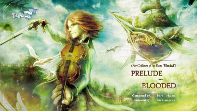 룬의 아이들 3부 헌정곡(1차) - Prelude ~ blooded смотреть онлайн
