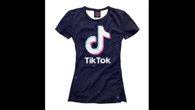Футболки Тик-Ток - заказать одежду Tik-Tok для детей, мальчиков и девочек, мужские и женские смотреть онлайн