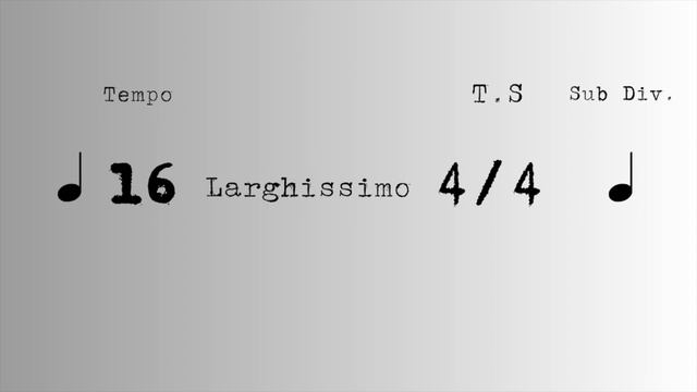 METRONOME - 16 BPM LARGHISSIMO смотреть онлайн