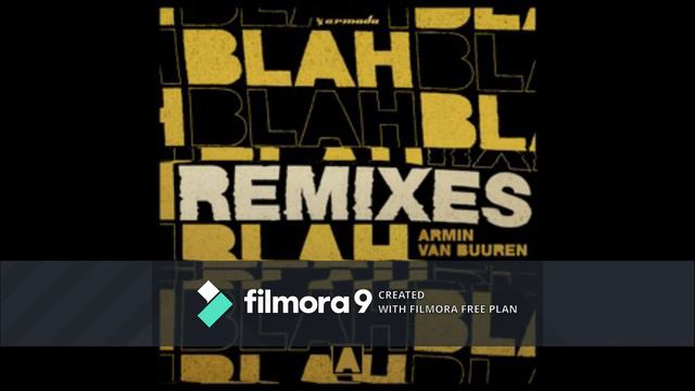 Armin Van Buuren - Blah Blah Blah