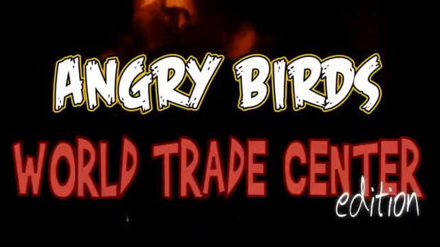 Angry Birds World Trade Center Edition смотреть онлайн