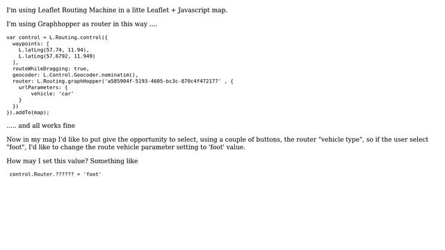 GIS: Leaflet Routing Machine: how to dinamically change router settings? смотреть онлайн