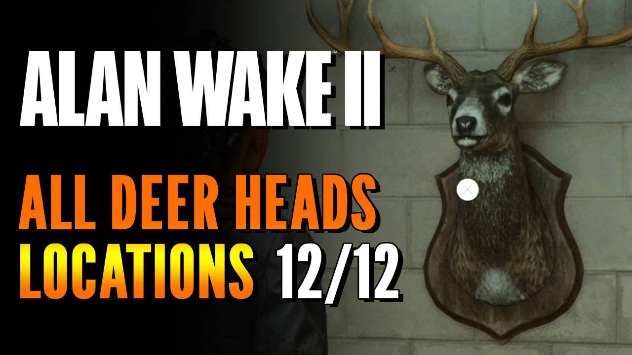 Alan Wake 2 - All Deer heads Locations смотреть онлайн