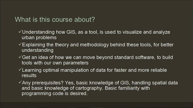 Geospatial Analysis for Urban Applications with GIS and a bit of Python - About the course смотреть онлайн