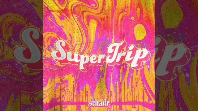Super Trip (Extended Mix) смотреть онлайн