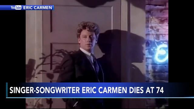 Singer-songwriter Eric Carmen Dies At 74