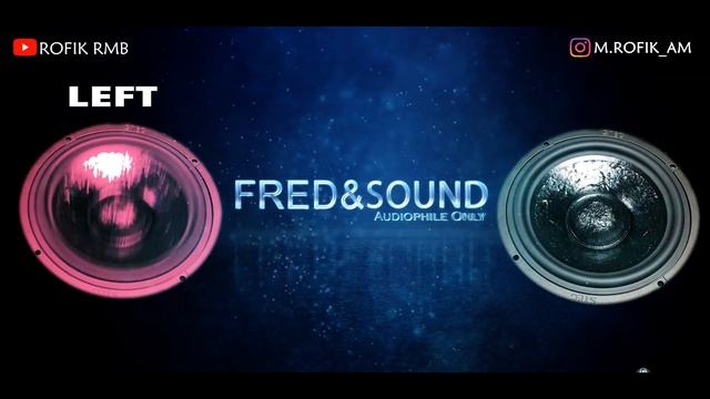 Cek Sound Tes Stereo L and R (Left & Right) Bass Horeg смотреть онлайн