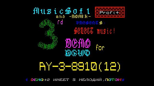 Demo 3 - MusicSoft/Romik [#zx spectrum AY Music Demo] смотреть онлайн
