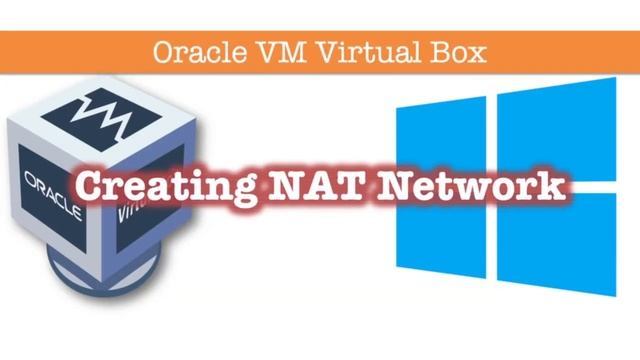 003 Configuring NAT Network in Oracle VM VirtualBox смотреть онлайн