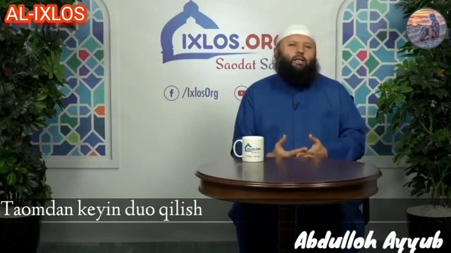 Taomdan Keyin Duo Qilish.  Sodiq Samarqandiy