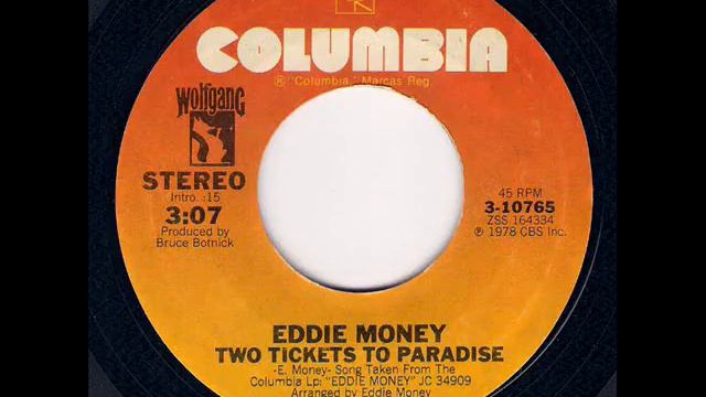 Eddie Money - Two Tickets To Paradise (SINGLE Version) (1978)