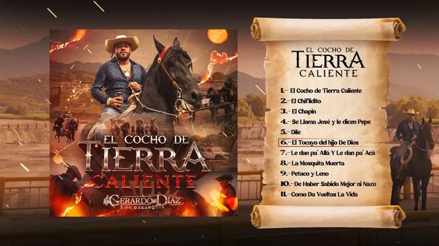 Gerardo Diaz y su Gerarquia - El Cocho de Tierra Caliente (Disco Completo) смотреть онлайн