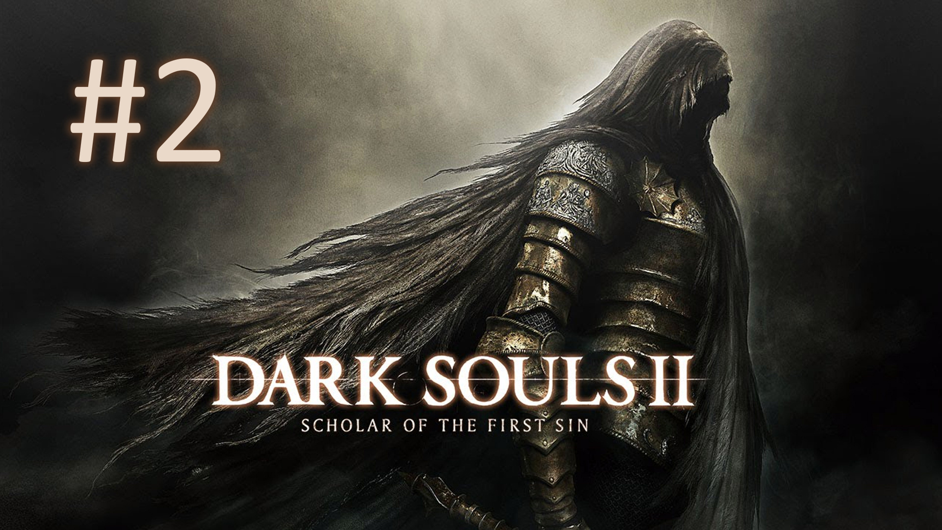 Прохождение DARK SOULS 2: Scholar of the First Sin - Часть 2 смотреть онлайн