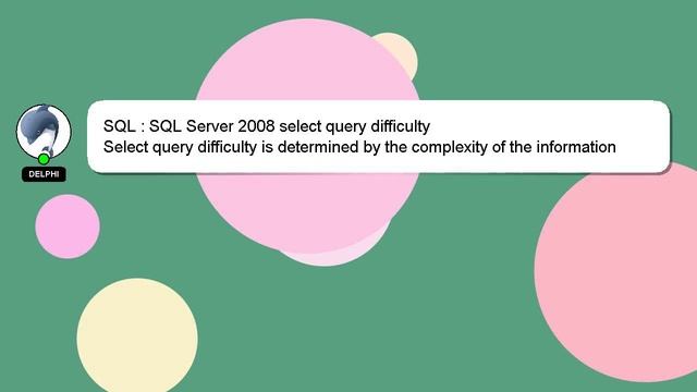 SQL : SQL Server 2008 select query difficulty смотреть онлайн