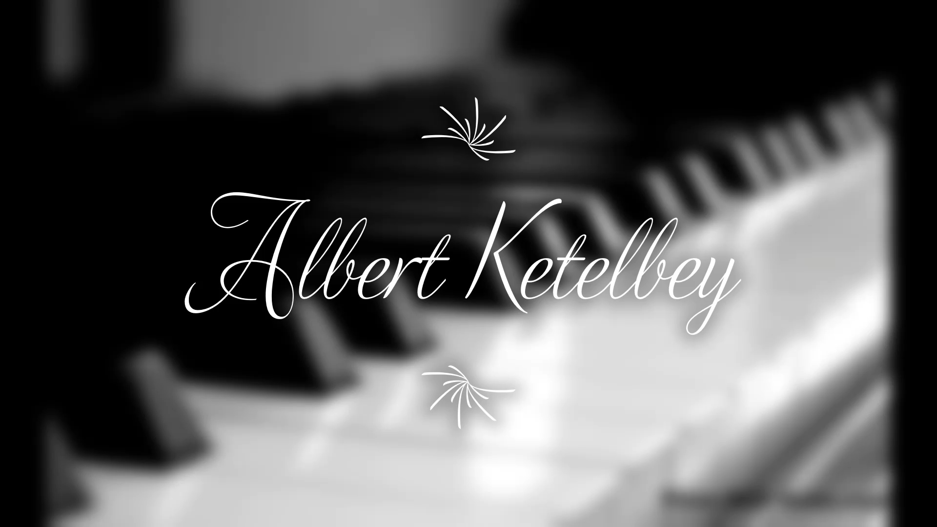 Albert Ketelbey Piano Tutorial