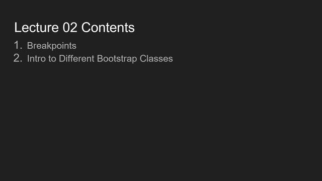 Lecture 2, Bootstrap 5 Breakpoints смотреть онлайн