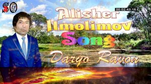 Алишер Илмолимов Дарё равон