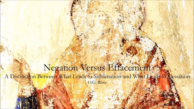 Negation Versus Effacement By O.G. Rose