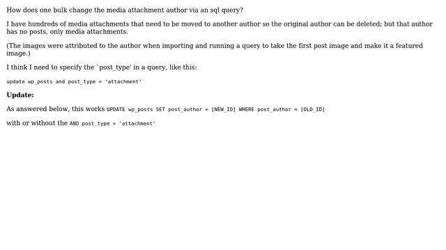 Wordpress: Change media attachment author via mysql query смотреть онлайн
