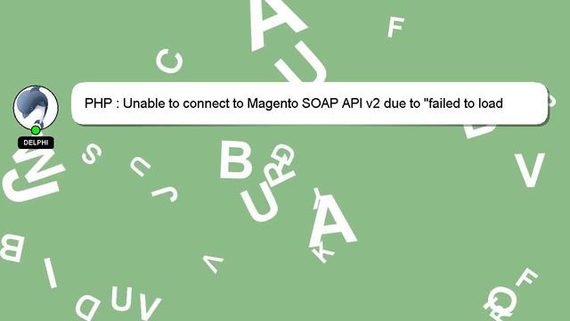 PHP : Unable to connect to Magento SOAP API v2 due to "failed to load external entity" смотреть онлайн