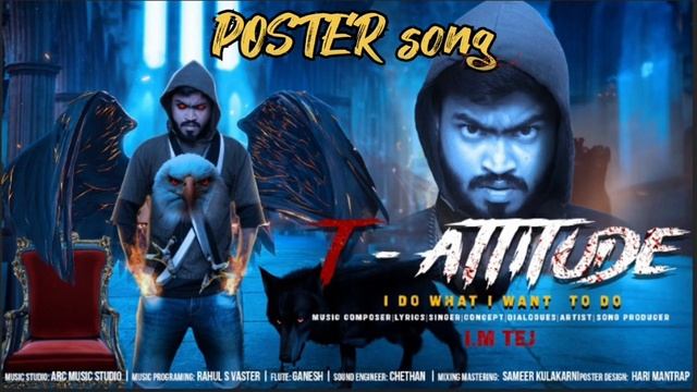 T-ATTITUDE | I.M TEJ | DHUNIYAGE TOPU MOSTU SONG | KANNADA RAP SONG |POSTER SONG | INDIAN MUSIC TEJ смотреть онлайн