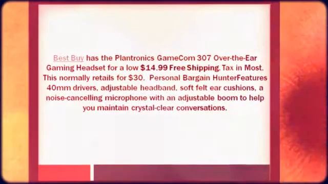 TODAY ONLY Plantronics GameCom 307 Over-the-Ear Gaming Heads смотреть онлайн