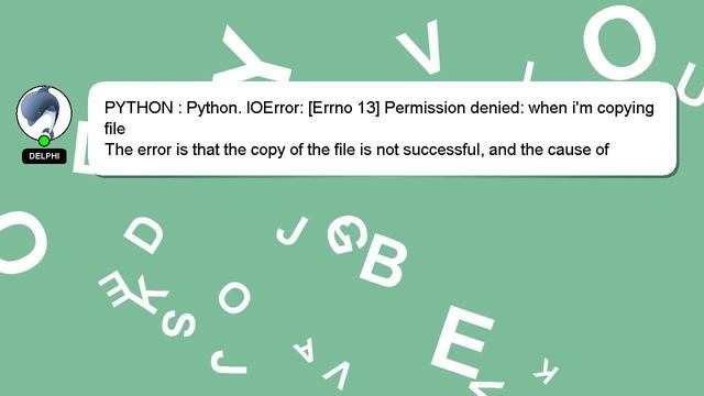PYTHON : Python. IOError: [Errno 13] Permission denied: when i'm copying file смотреть онлайн