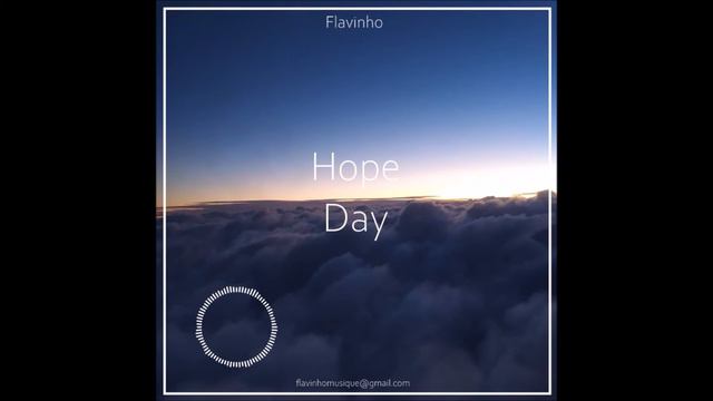 Hope Day - Flavinho смотреть онлайн