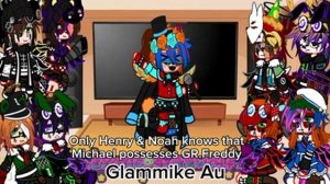 Afton family+Noah & Henry react to Michael's Aus Remake, 50k subs special. My Au, GC