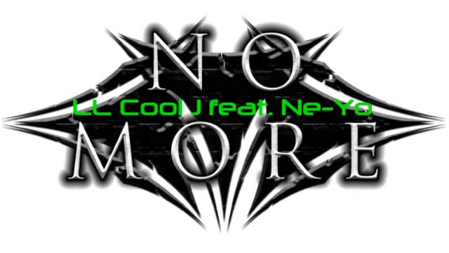 LL Cool j feat Ne-Yo - No More смотреть онлайн
