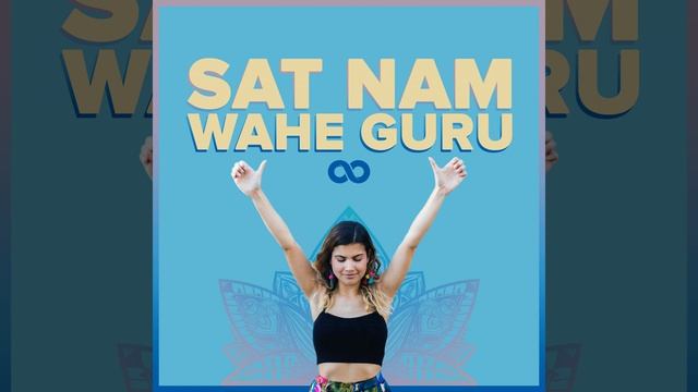 Sat Nam Wahe Guru