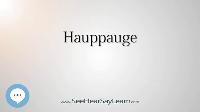 Hauppauge (How to Pronounce Cities of the World)?⭐?✅ смотреть онлайн