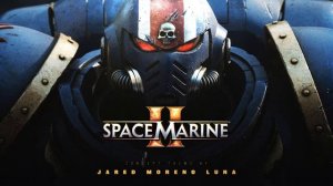 Warhammer 40,000: Space Marine 2 (Concept Theme)