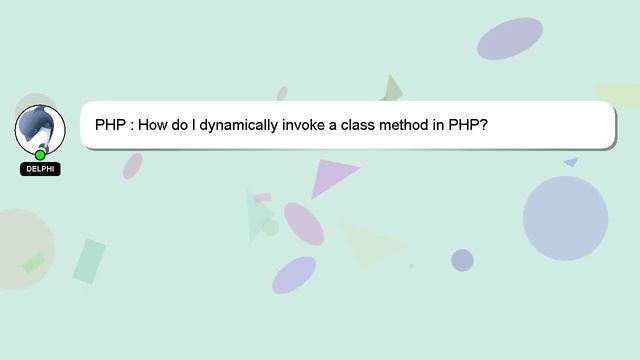 PHP : How do I dynamically invoke a class method in PHP? смотреть онлайн