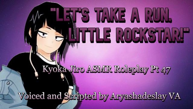 Taking a Run with Jiro!: Kyoka Jiro ASMR Roleplay Pt 47 [F4A] [My Hero Academia] смотреть онлайн