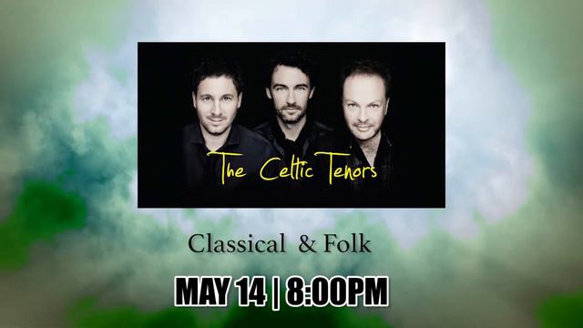 The Celtic Tenors Comes to the Levoy Theatre смотреть онлайн