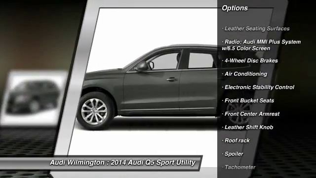2014 Audi Q5 Wilmington DE L057224 смотреть онлайн