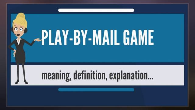 Play-by-mail Game смотреть онлайн