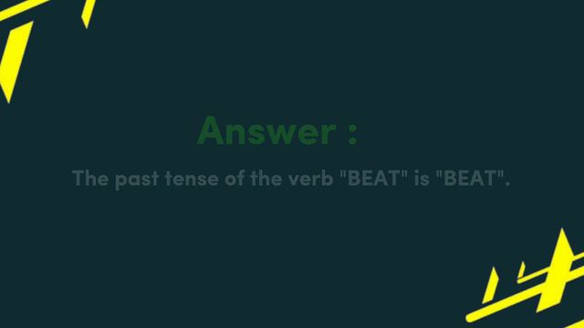 Conjugation English Verb to BEAT | BEAT Past Tense, Present, Future, Participle Form - V1 V2 V3 смотреть онлайн