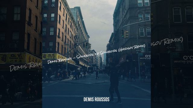 Souvenirs To Souvenirs (Harisov Remix)