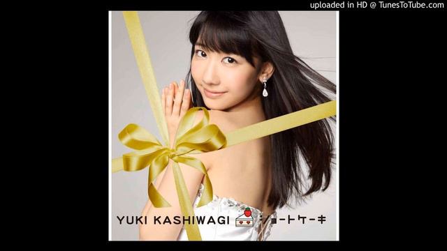 Yuki kashiwagi - shorcake [Complete EP Acappela] смотреть онлайн