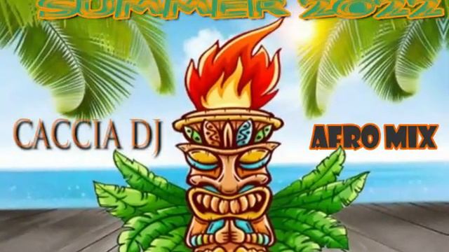 Afro summer mix 2022 смотреть онлайн