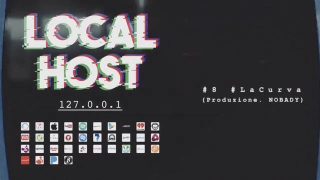 LOCALHOST - 127.0.0.1 - # 8 #LaCurva (Prod. NOBADY) смотреть онлайн