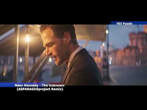Neev Kennedy - The Unknown (ASPARAGUSproject Remix) смотреть онлайн