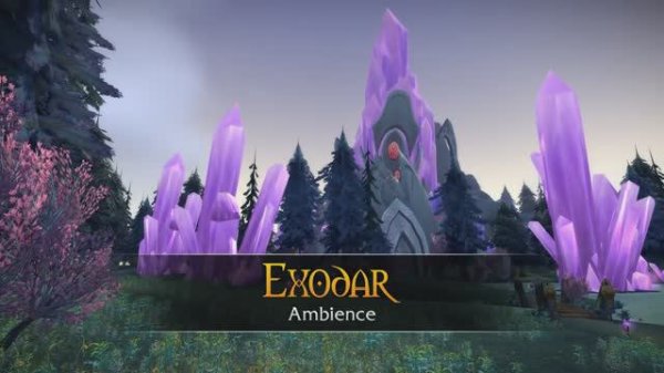 Exodar - Music & Ambience - World of Warcraft
