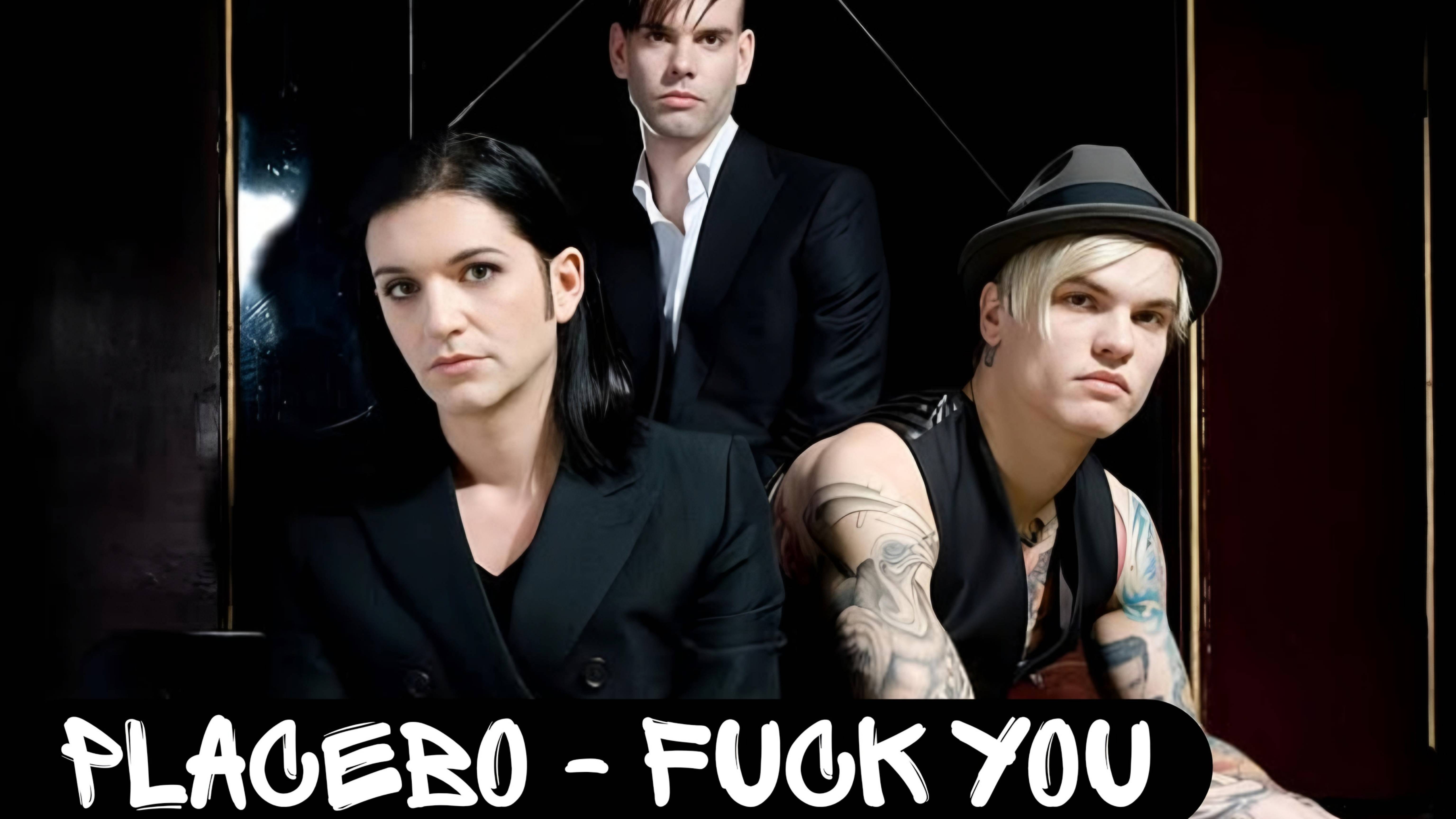 PLACEBO - FUCK YOU смотреть онлайн